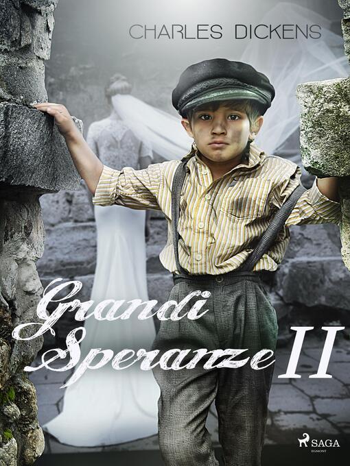 Title details for Grandi Speranze II by Charles Dickens - Wait list